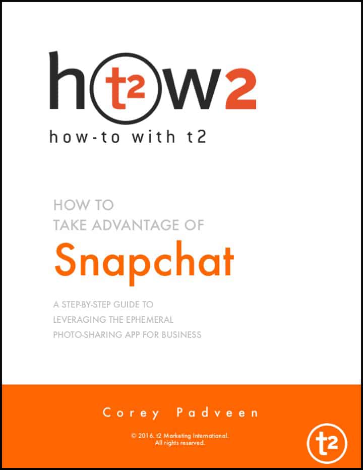 How 2 with t2 - Use Snapchat for Brand Marketing - Cover